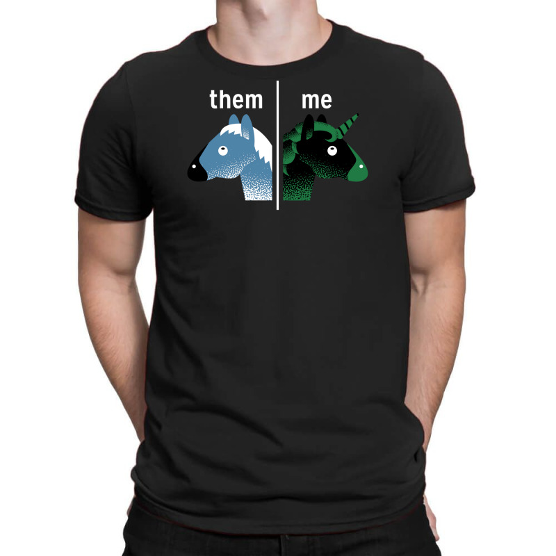 Them   Me T-shirt | Artistshot