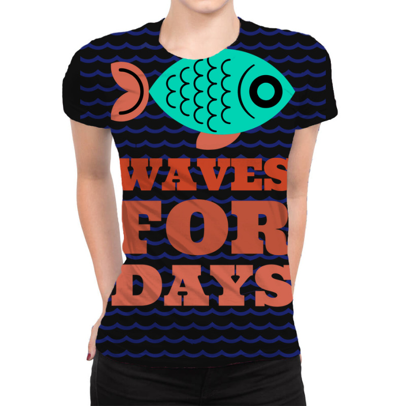 Waves For Days All Over Women's T-shirt | Artistshot