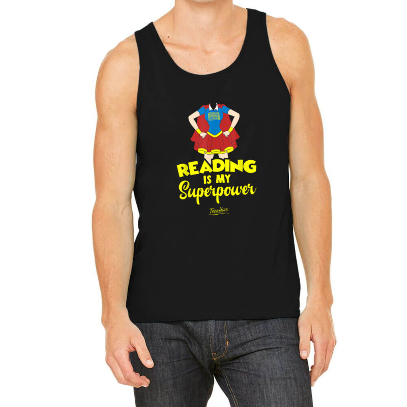 Book Gifts For Book Lovers Women Reading Is My Superpower Tank Top | Artistshot