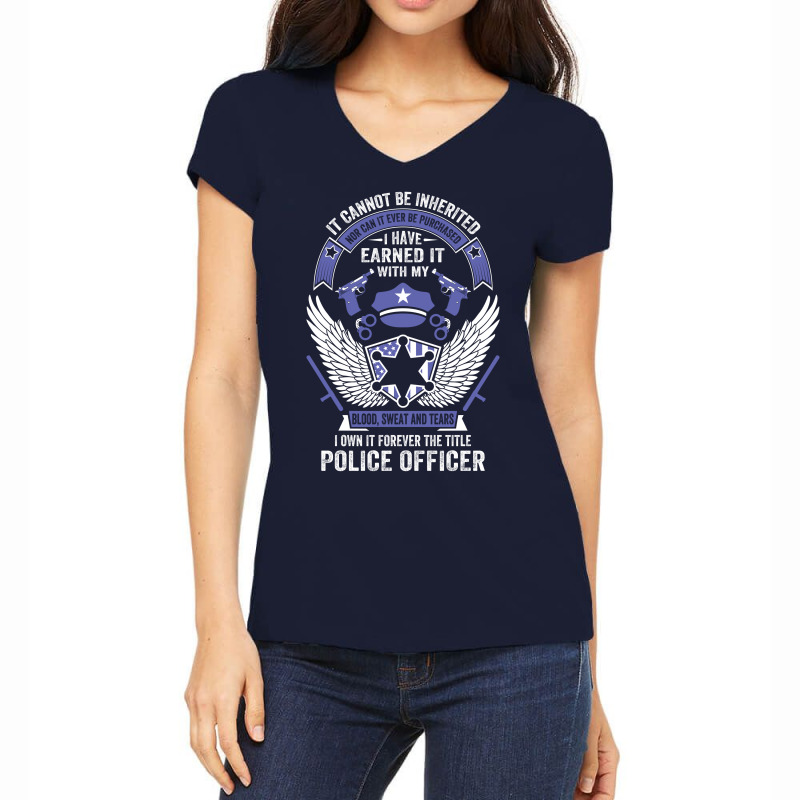 I Own It Forever The Title Police Officer Women's V-Neck T-Shirt by tshiart | Artistshot