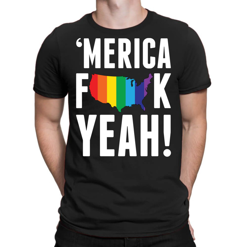 'merica Fuck Yeah! T-shirt | Artistshot