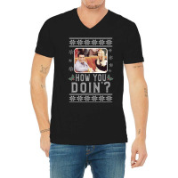 Friends Christma Joey & Phoebe How You Doin' Ugly Sweater V-neck Tee | Artistshot