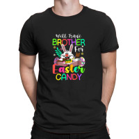 Bunny Eat Chocolate Eggs Will Trade Brother For Easter Candy T-shirt | Artistshot