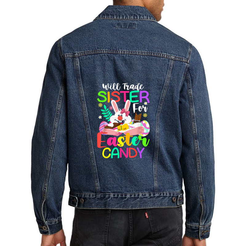 Bunny Eat Chocolate Eggs Will Trade Sister For Easter Candy Men Denim Jacket | Artistshot