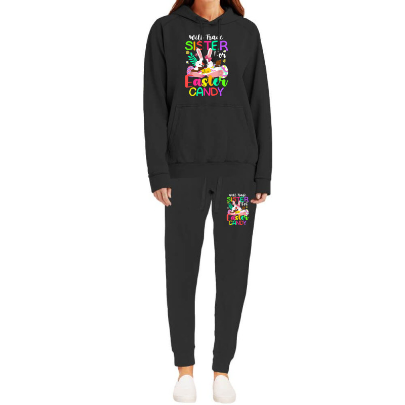 Bunny Eat Chocolate Eggs Will Trade Sister For Easter Candy Hoodie & Jogger Set | Artistshot