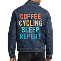 Coffee Cycling Sleep Repeat T  Shirt Coffee Cycling Sleep Repeat   Fun Men Denim Jacket | Artistshot