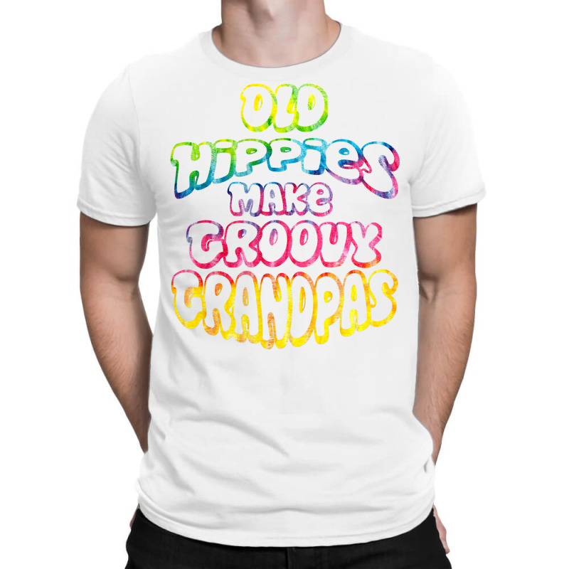 Old Hippies Make Groovy Grandpas T Shirt Grandparents Day T-shirt | Artistshot