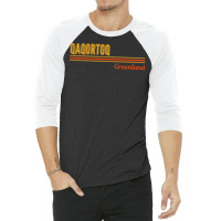 Qaqortoq Greenland T Shirt 3/4 Sleeve Shirt | Artistshot