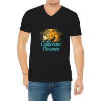 California Dreamin V-neck Tee | Artistshot