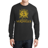 Palace Of Versailles, The Palace Of Versailles, Palace Of Versailles A Long Sleeve Shirts | Artistshot