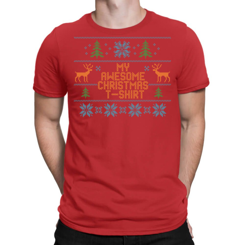 My Awesome Christmas T-shirt T-shirt | Artistshot