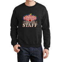 Carnival Staff Carnival Carnival Staff Crewneck Sweatshirt | Artistshot