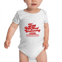 See You Next Wednesday   Fictional Film Ad Baby Bodysuit | Artistshot