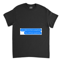 Payphone Png Classic T-shirt | Artistshot