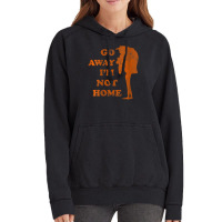 Gru Go Away Im Not Home Distressed Orange Vintage Hoodie | Artistshot