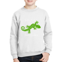 Just A Girl Who Loves Geckos Girls Teens Youth Sweatshirt | Artistshot