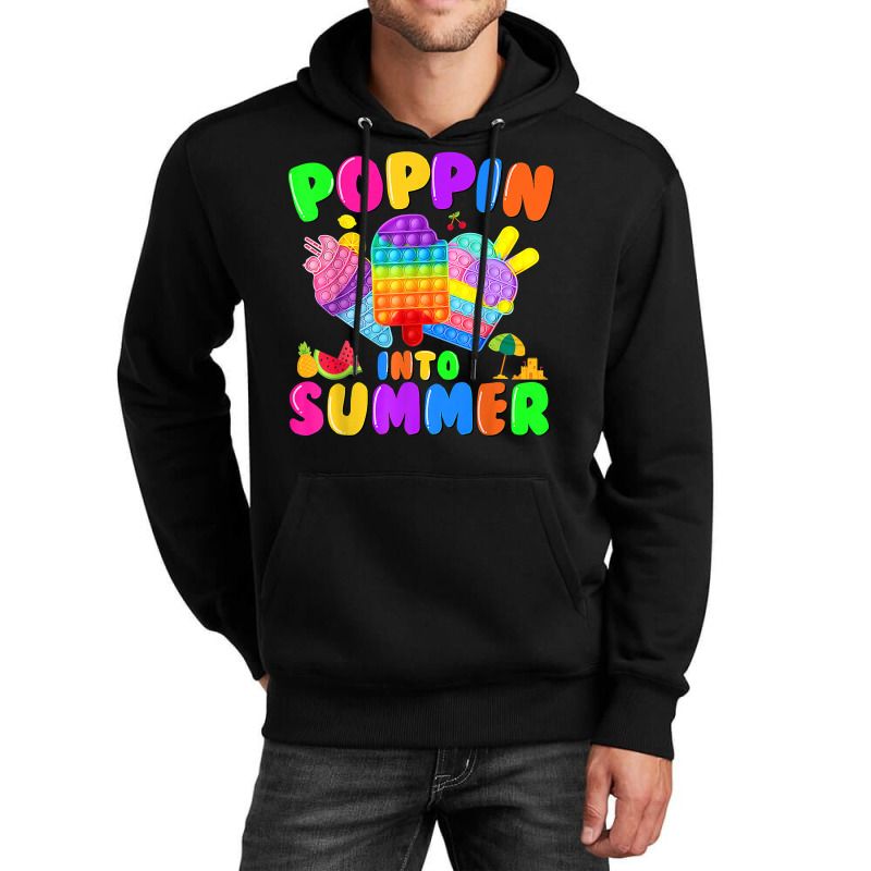 Poppin Into Summer Pop It Last Day Of School Teacher Student Unisex Hoodie | Artistshot