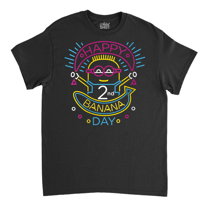 Happy 2nd Banana Day Classic T-shirt by BuiDoc | Artistshot