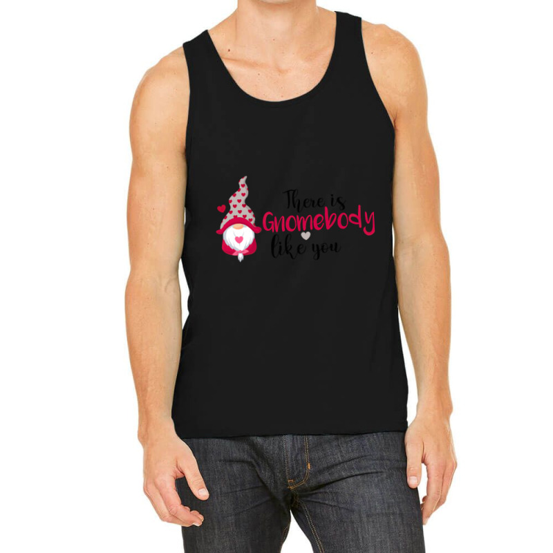 There Is Gnombody Tank Top by brumfieldportillo7vlpq8 | Artistshot