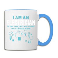 I Am An Electrician... Coffee Mug | Artistshot