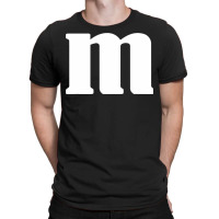 Lower Case Alphabet Matching Halloween Costume Cute Letter M T Shirt T-shirt | Artistshot