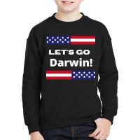 Lets Go Darwin Youth Sweatshirt | Artistshot