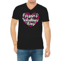 Happy Valentines Day T  Shirt Happy Valentines Day Happy V-neck Tee | Artistshot