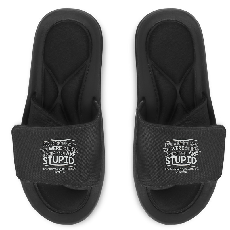 Were  Stupid Slide Sandal | Artistshot