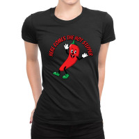 Here Comes The Hot Stepper Chilli One Ladies Fitted T-shirt | Artistshot