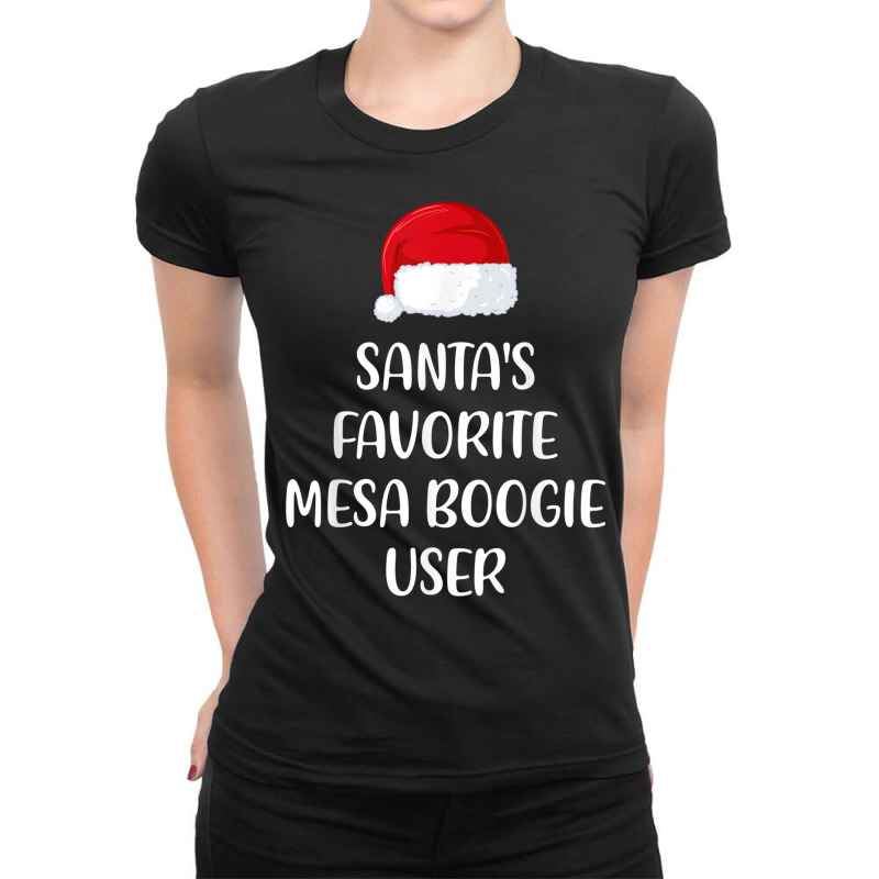 Santas Favorite Mesa Boogie User Christmas Mesa Boogie Gift Ladies Fitted T-Shirt by Outpost | Artistshot