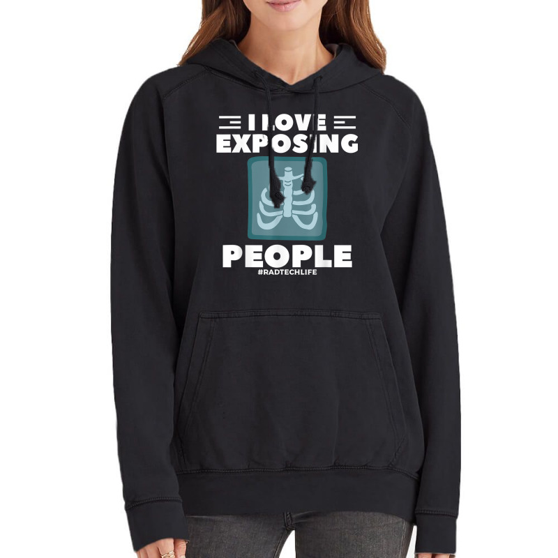 I Love Exposing People Radiologist Rad Tech Vintage Hoodie by August | Artistshot