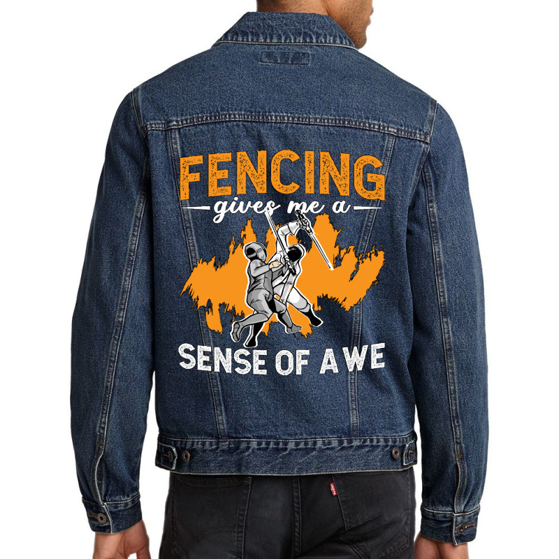 Fencing Fencing Gives Me A Sense Of Longswords Duel Fencer Men Denim Jacket | Artistshot