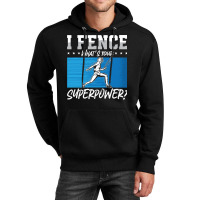 Fencing Fencing I Fence What's Your Longswords Epee Fencer Unisex Hoodie | Artistshot