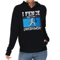 Fencing Fencing I Fence What's Your Longswords Epee Fencer Lightweight Hoodie | Artistshot