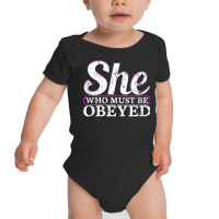 She Who Must Be Obeyed Dominatrix Bdsm Dom Sub Kinky Tank Top Baby Bodysuit | Artistshot