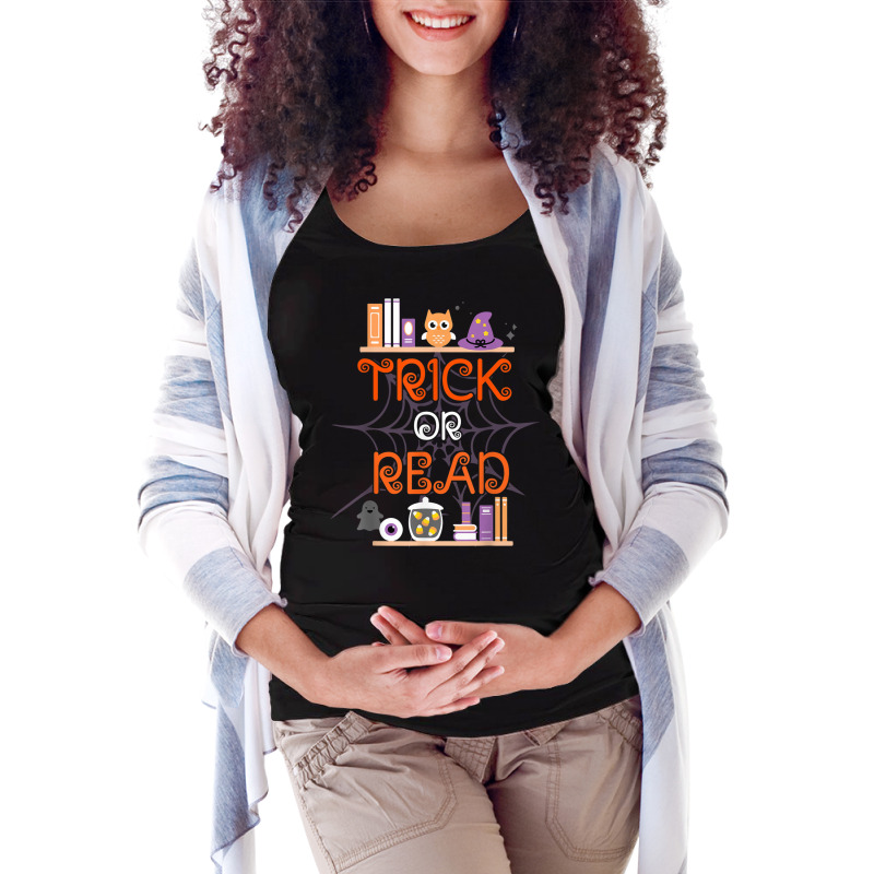 Trick Or Read Book Lover Librarian Halloween Maternity Scoop Neck T-shirt by Posh | Artistshot