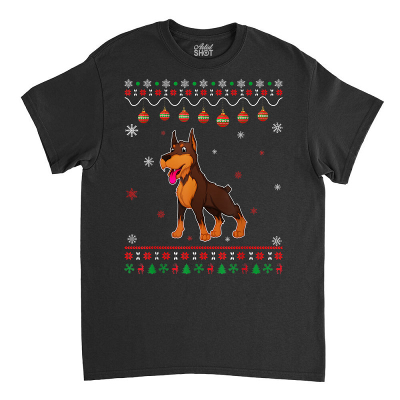 Dobermann Dog Ugly Design Matching Ugly Christmas Holiday Classic T-shirt | Artistshot