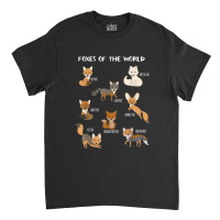 Foxes Of The World Funny Fox Animals Educational Classic T-shirt | Artistshot