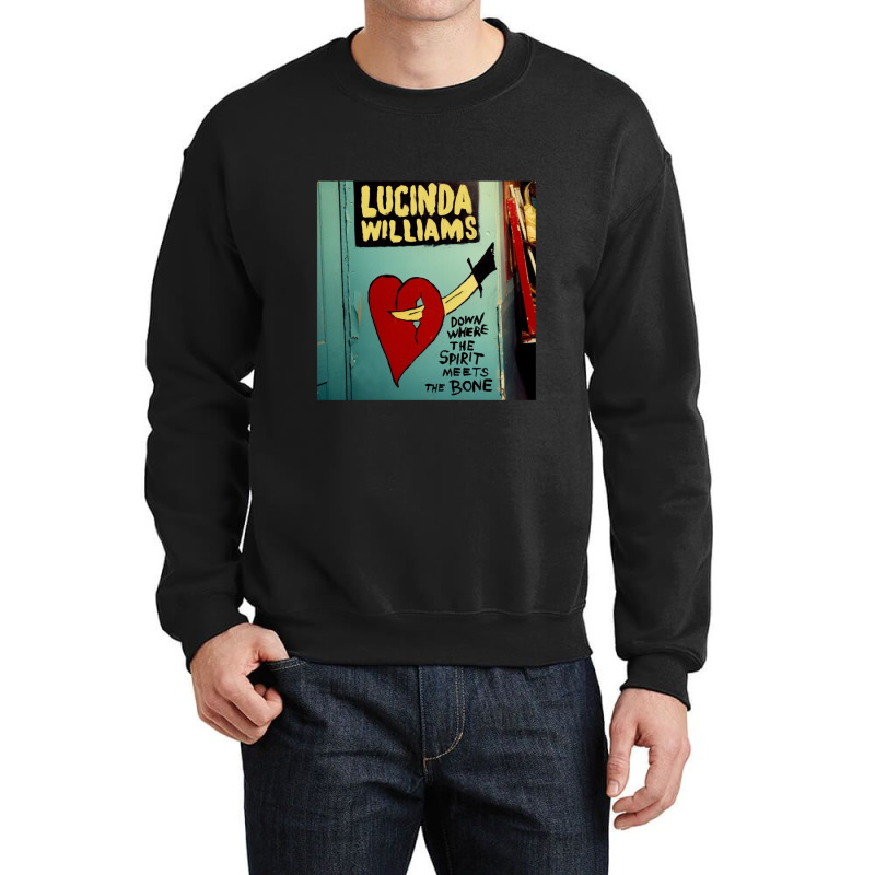 Lucinda Williams Down Where The Spirit Meets The Bone Album Crewneck Sweatshirt | Artistshot