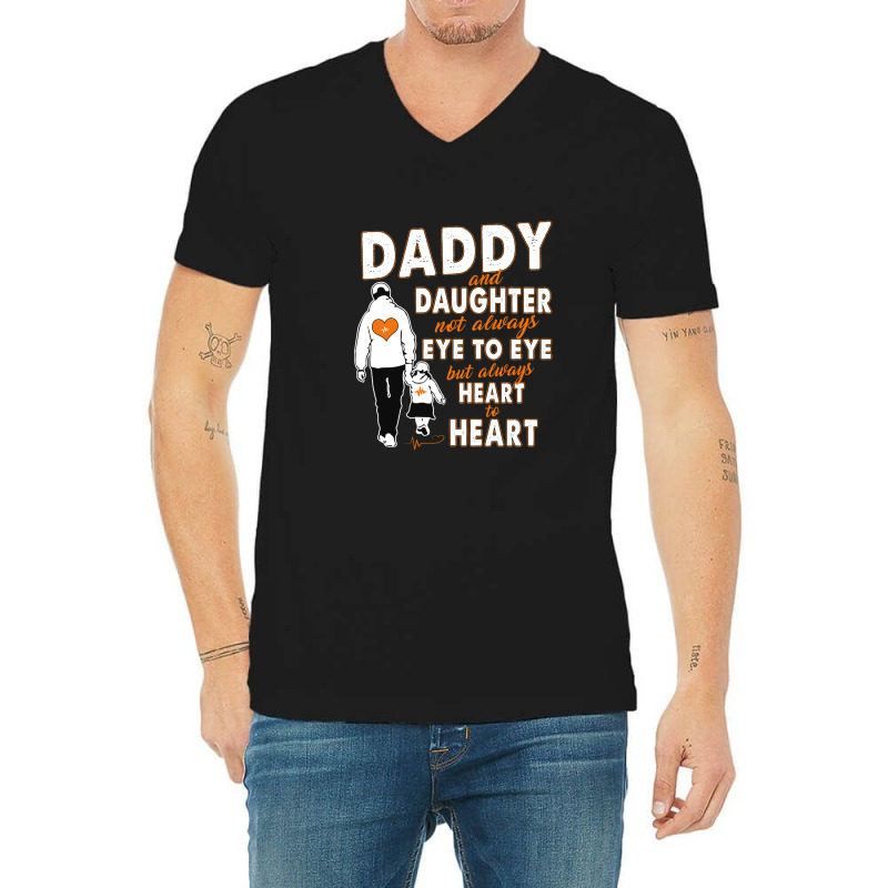 Daddy & Daughter Not Always Eye To Eye 1665998254974 V-neck Tee | Artistshot