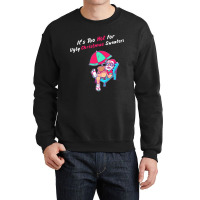 This Is My It's Too Hot For Ugly Christmas Sweaters Funny Crewneck Sweatshirt | Artistshot