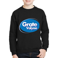 Grate Valyoo Youth Sweatshirt | Artistshot