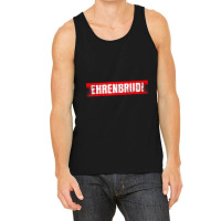 Ehrenbrudi  Ehrenbruder Brudi Bro Honour Hip Hop & Rap Tank Top | Artistshot