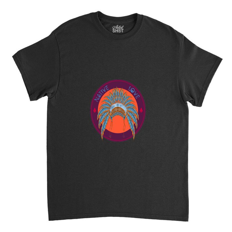 Native American Love Classic T-shirt by WilmaMorgan | Artistshot