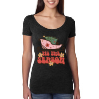 Tis The Season - Christmas Women's Triblend Scoop T-shirt | Artistshot