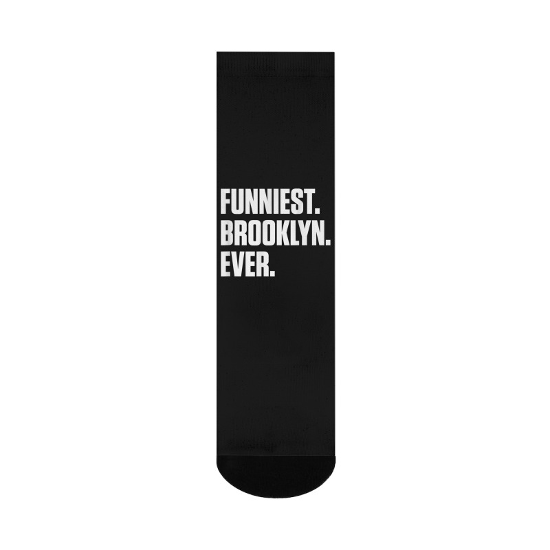 Funniest Brooklyn Ever   Personalized For Brooklyn T Shirt Crew Socks | Artistshot