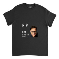 Rip Bob Saget Classic Classic T-shirt | Artistshot