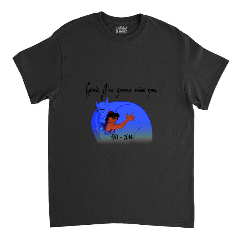 Rip Robin Williams - Genie Classic T-shirt | Artistshot