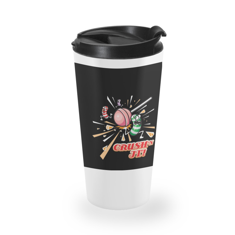 Crush_n It The Candy Crush Way Graphic Travel Mug by MICHAELMOLINA | Artistshot