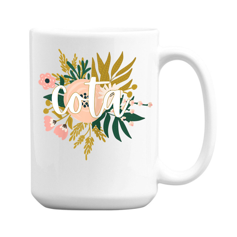 Womens Occupational Therapy Assistant Therapist Gifts Cota 15 Oz Coffee Mug | Artistshot